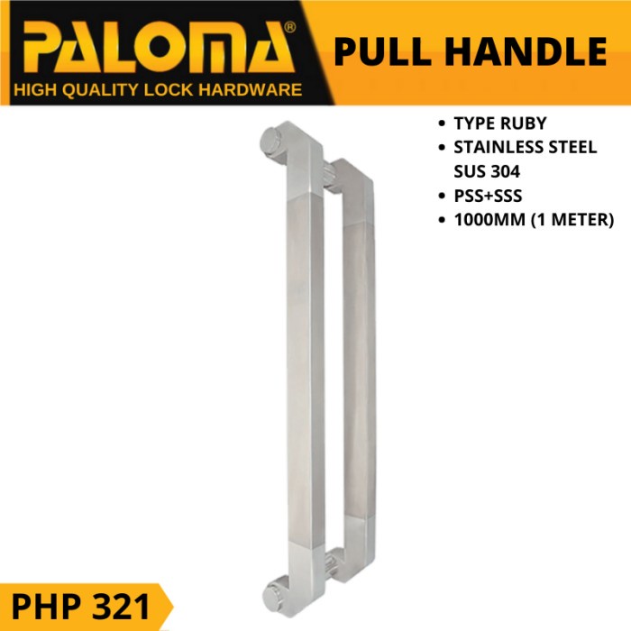 PALOMA PHP 321 TARIKAN GAGANG PINTU PULL HANDLE 1000MM RUBY PSS+SSS