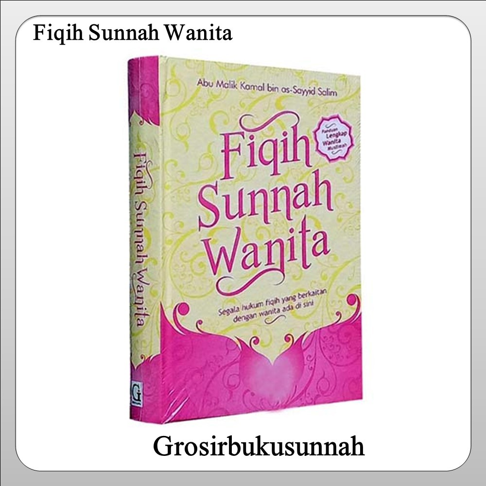 Buku Fiqih Wanita Lengkap Iliana Gophelps