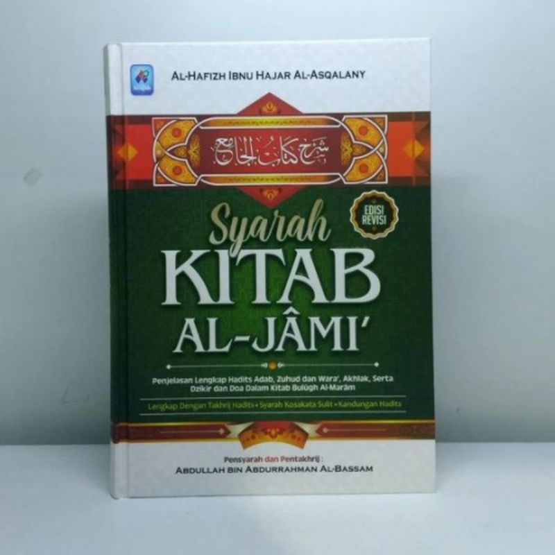 Syarah Kitab Al-Jami’ (terj aljami) Penjelasan lengkap hadist tentang adab ORIGINAL Arafah