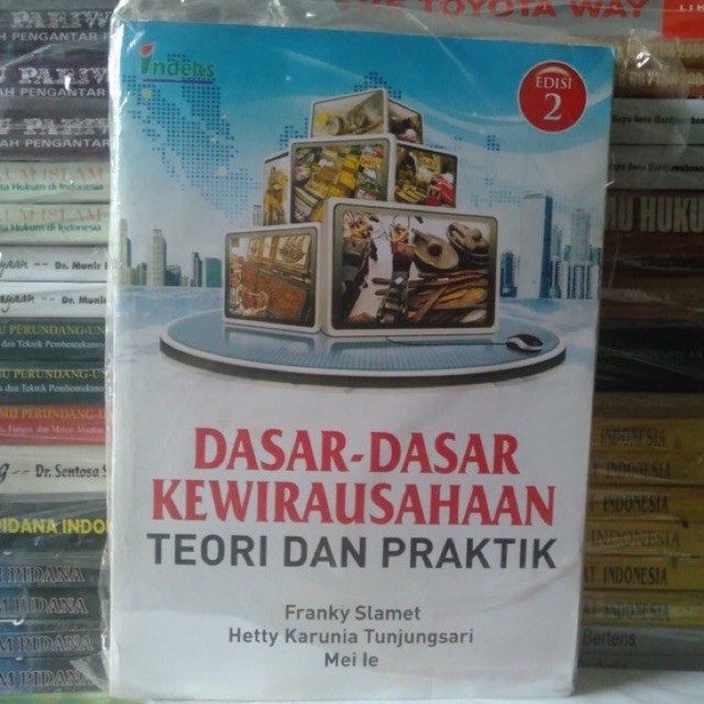 Jual Dasar Dasar Kewirausahaan Teori Dan Praktik Edisi 2 - Franky ...