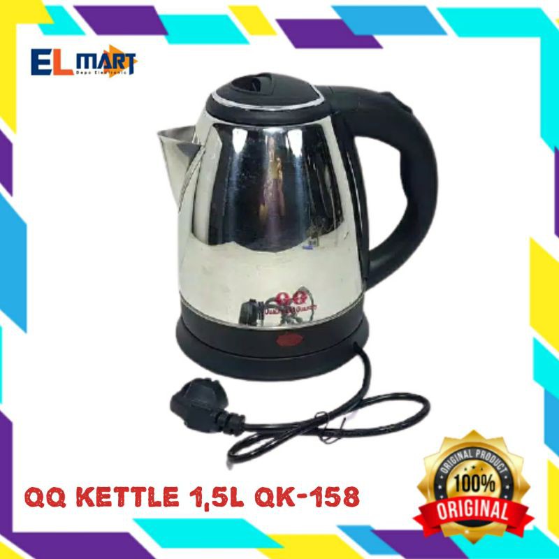 QQ electric kettle QK 158 teko ceret listrik 1,5L stainless murah