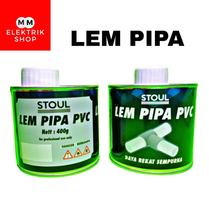 Lem Pipa Pvc Perekat Pipa Pvc STOUL
