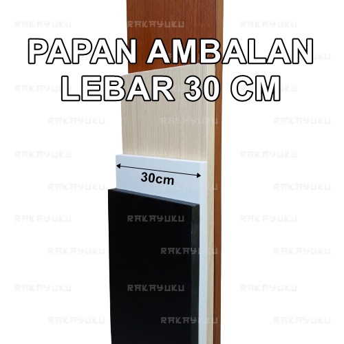 Papan ambalan lebar 30 cm, papan kayu 30cm