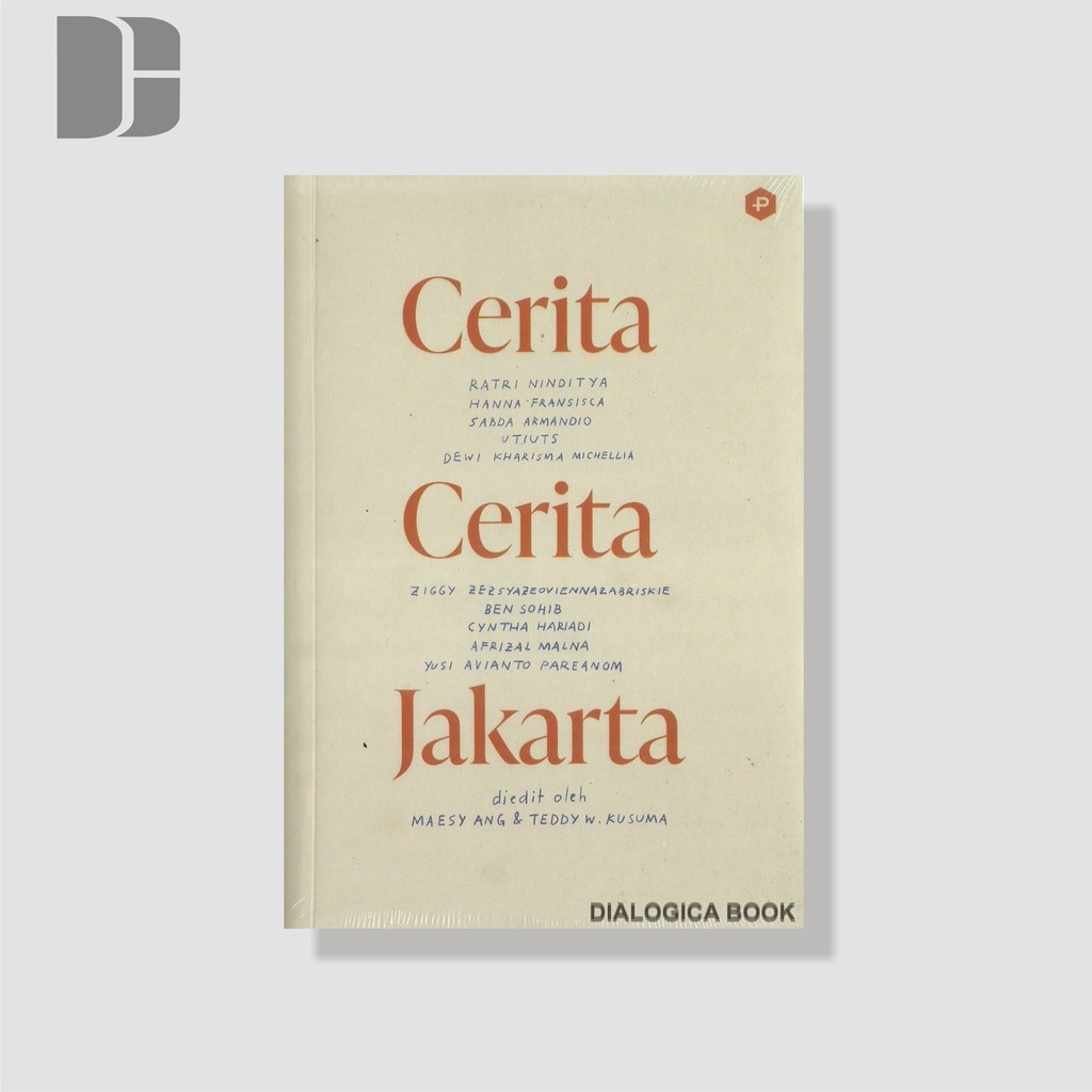 Cerita-cerita Jakarta - Afrizal Malna, Sabda Armandio dkk