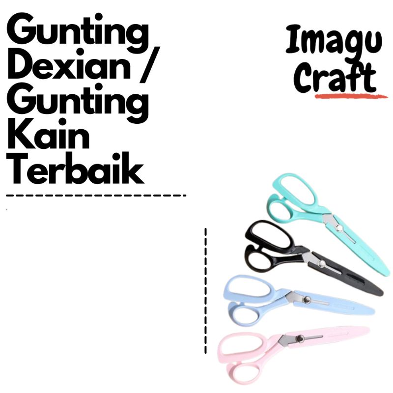 

Gunting Kain Terbaik / Gunting Dexian / Gunting Serbaguna