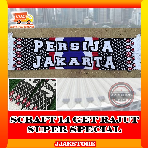 Syal Persija Jakmania Rajut Scraft Scarf Persija Jakarta 14 Get HD Super Spesial Custom Jakartans Ja