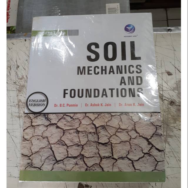 

buku SOIL MECHANIC AND FOUNDATIONS original