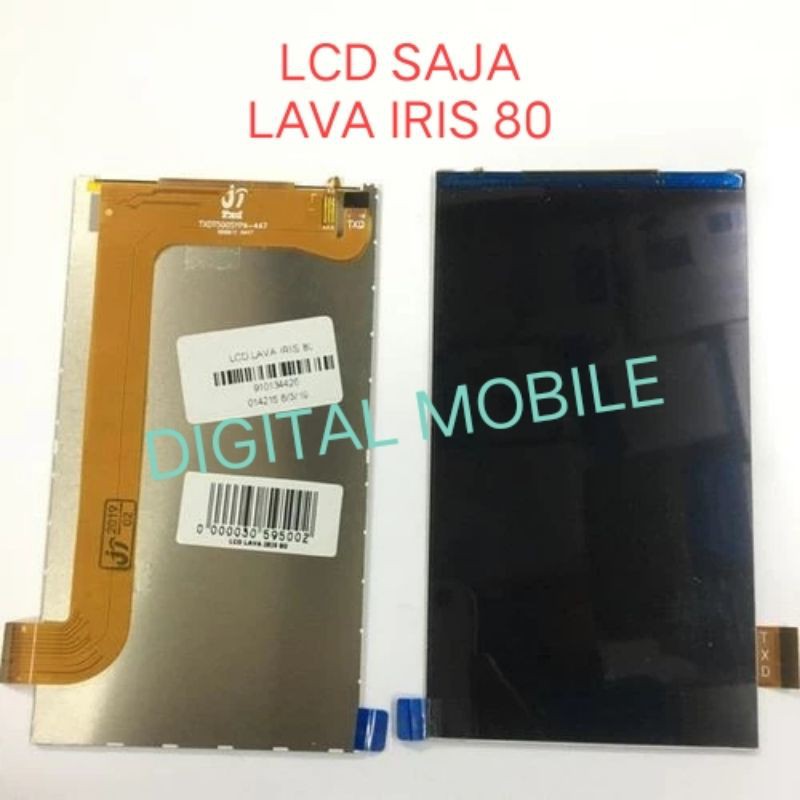 LCD ONLY LCD SAJA  LAVA IRIS 80 ORIGINAL