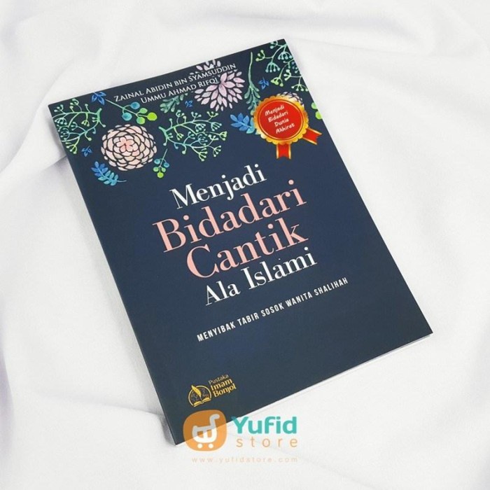 Jual Buku Menjadi Bidadari Cantik Ala Islami Pustaka Imam Bonjol Shopee Indonesia