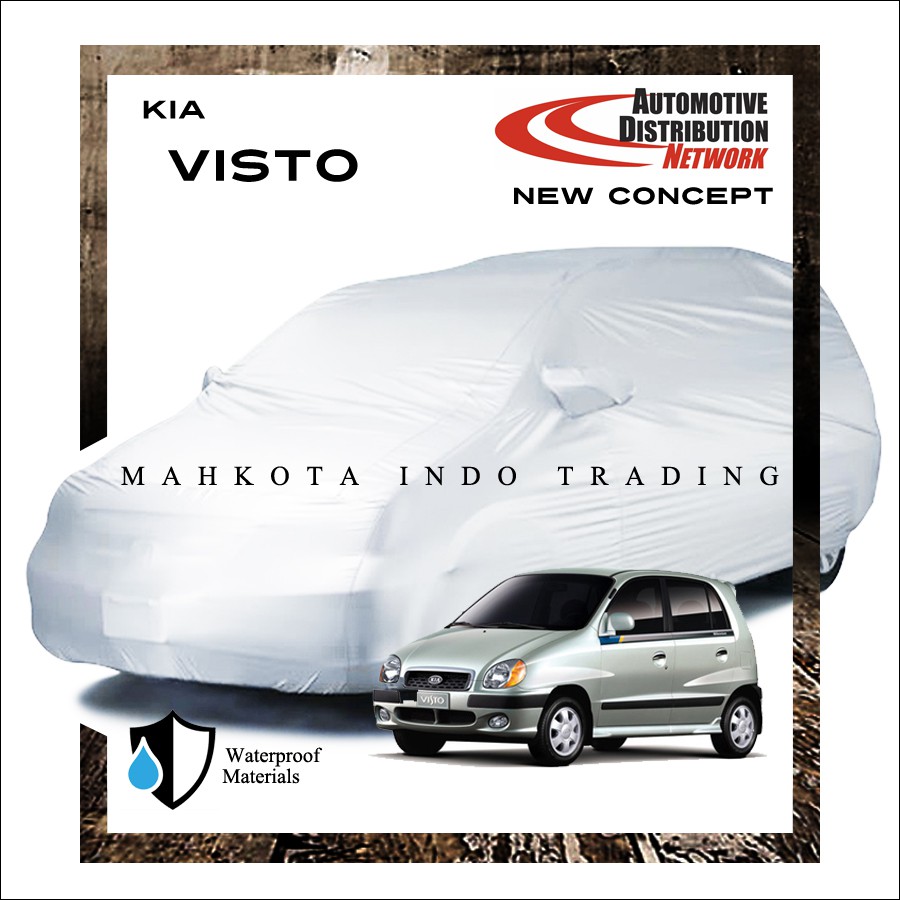 Custom Body Cover Mobil KIA Visto / Sarung KIA Visto