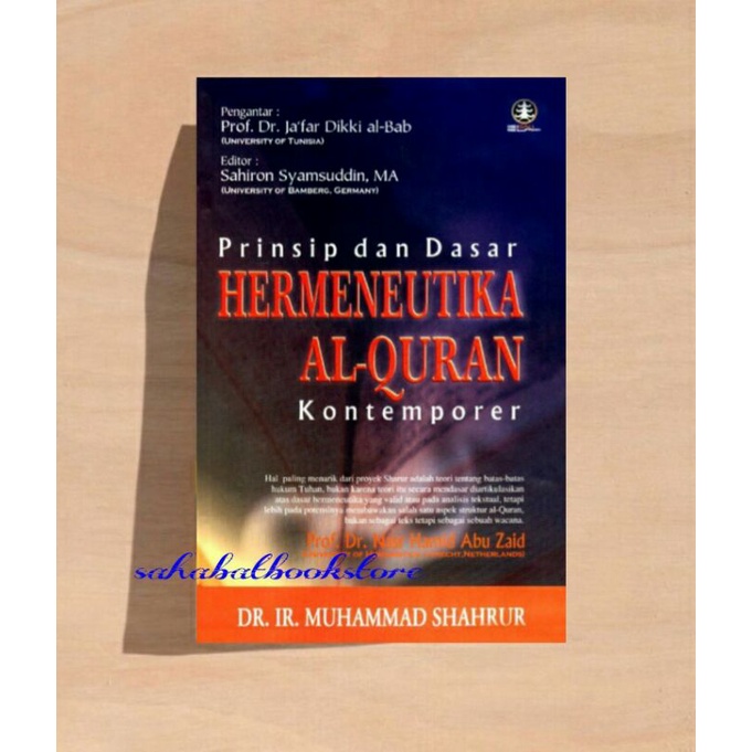 PRINSIP DAN DASAR HERMENEUTIKA AL QUR'AN KONTEMPORER