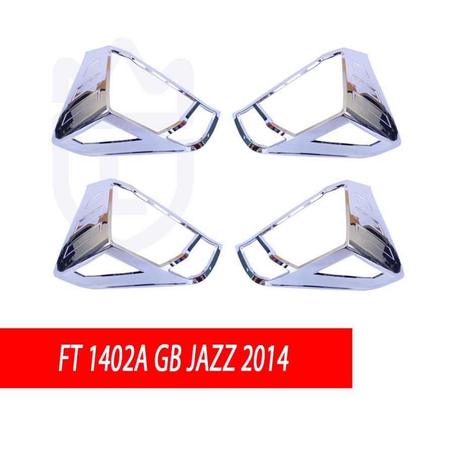 GARNIS LAMPU BELAKANG MOBIL HONDA JAZZ 2014 CHROME 4PCS LOWIN 1402