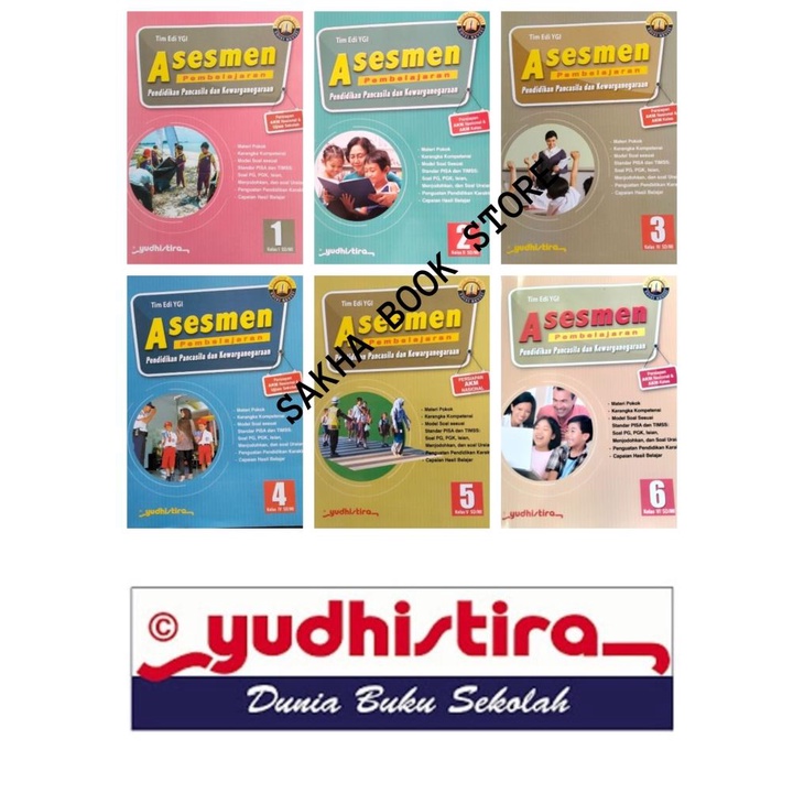 BUKU SOAL  LATIHAN PERSIAPAN AKM ASESMEN NASIONAL PEMBELAJARAN PPKN 1 2 3 4 5 6 YUDHISTIRA