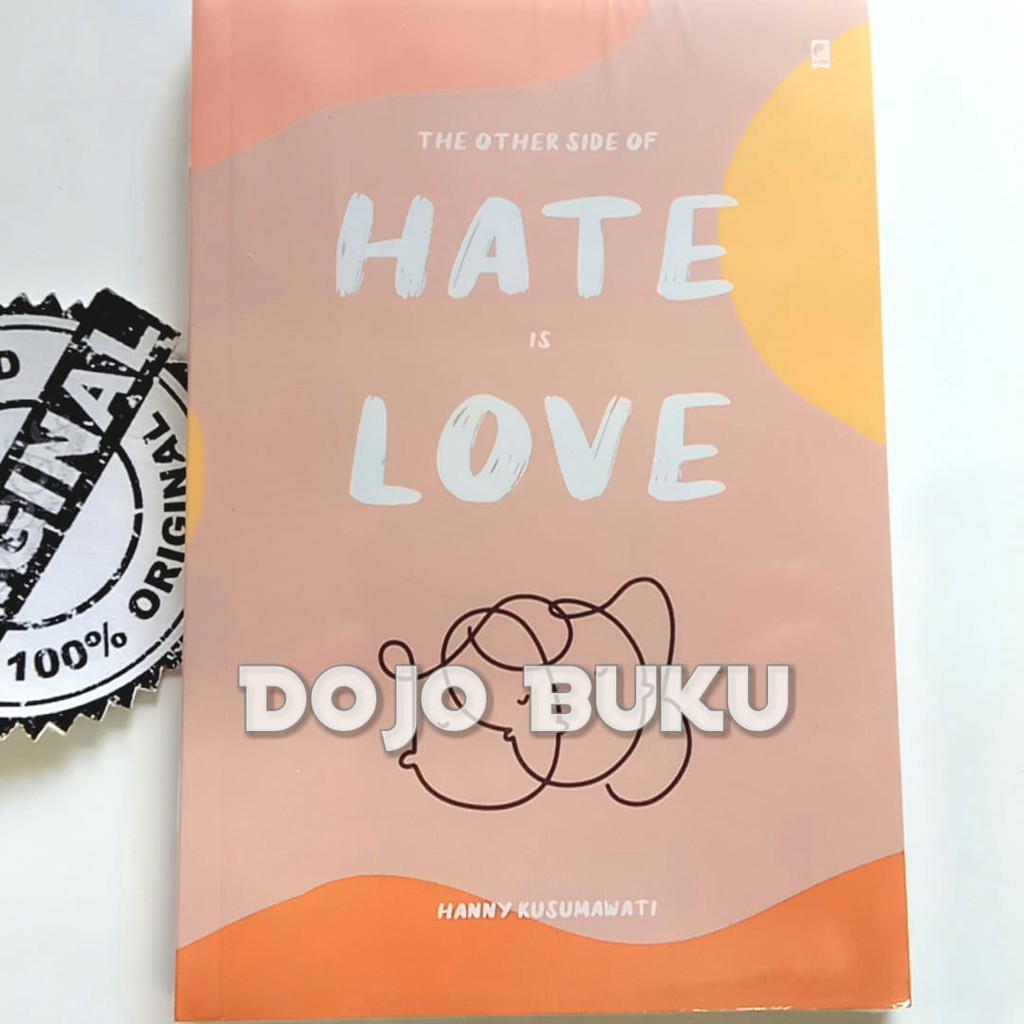 Hate Is Love by Hanny Kusumawati