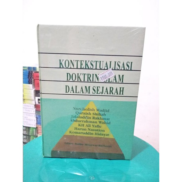 KONTEKSTUALISASI DOKTRIN ISLAM DALAM SEJARAH