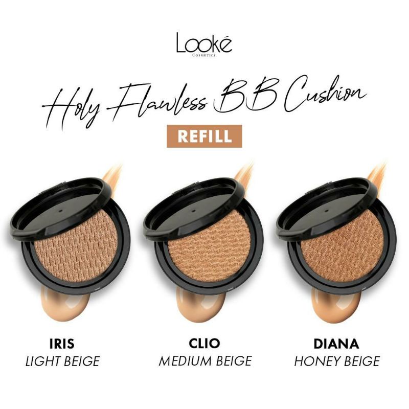 REFILL Looke Cosmetics Holy Flawless BB Cushion 13 gr / Isi Ulang Refil BB Cream Original