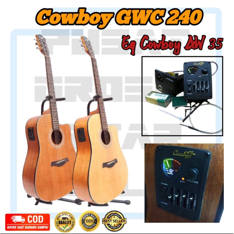 TERLARIS!!! Gitar ORIGINAL COWBOY GWC 240 Akustik Elektrik Free packing kayu