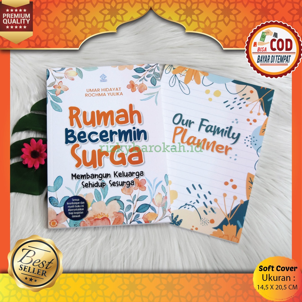 Buku Rumah Becermin Surga Membangun Keluarga Sehidup Sesurga Penerbit Era Adicitra Intermedia Buku P