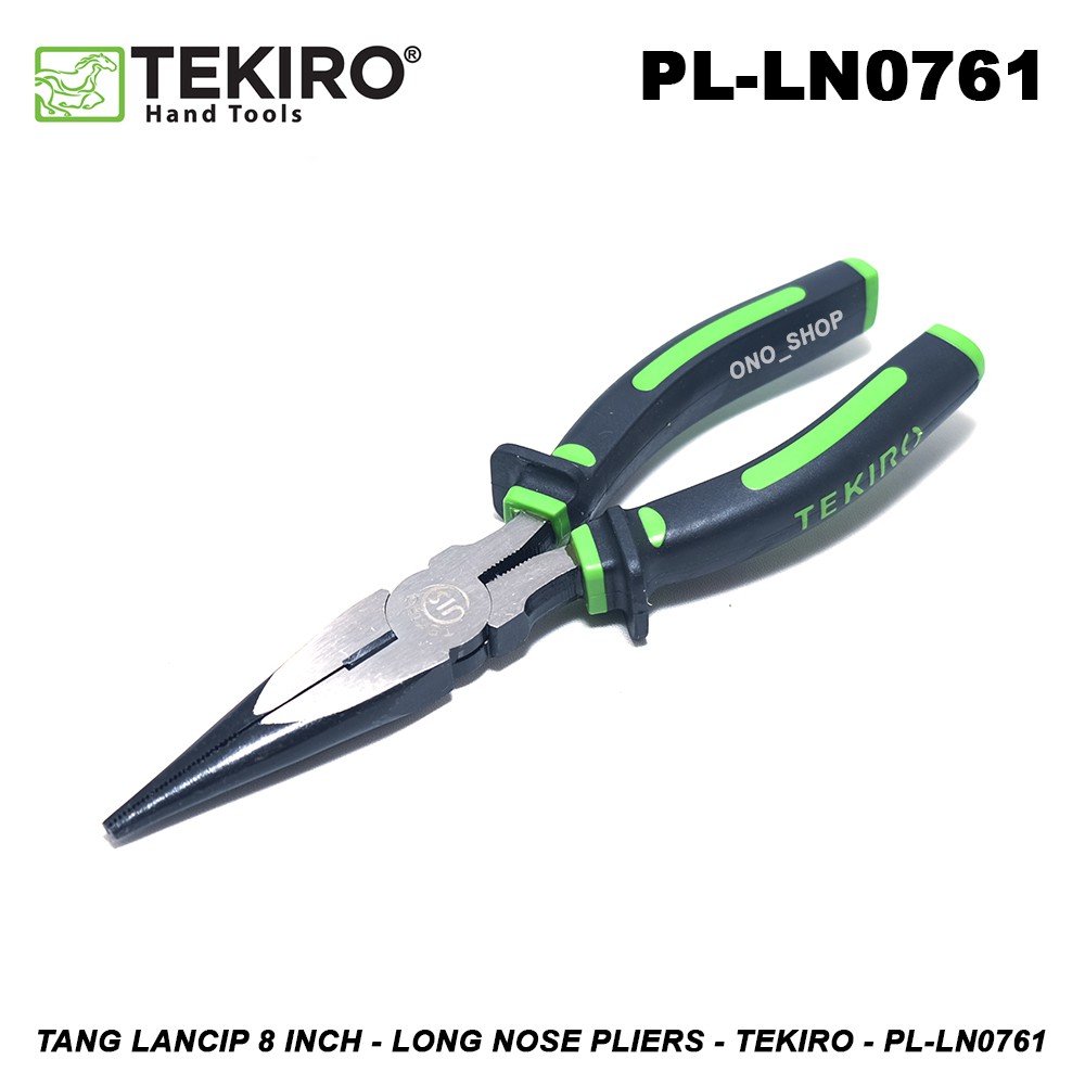 Tang Lancip 8 Inch Long Nose Pliers Tekiro PL-LN0761