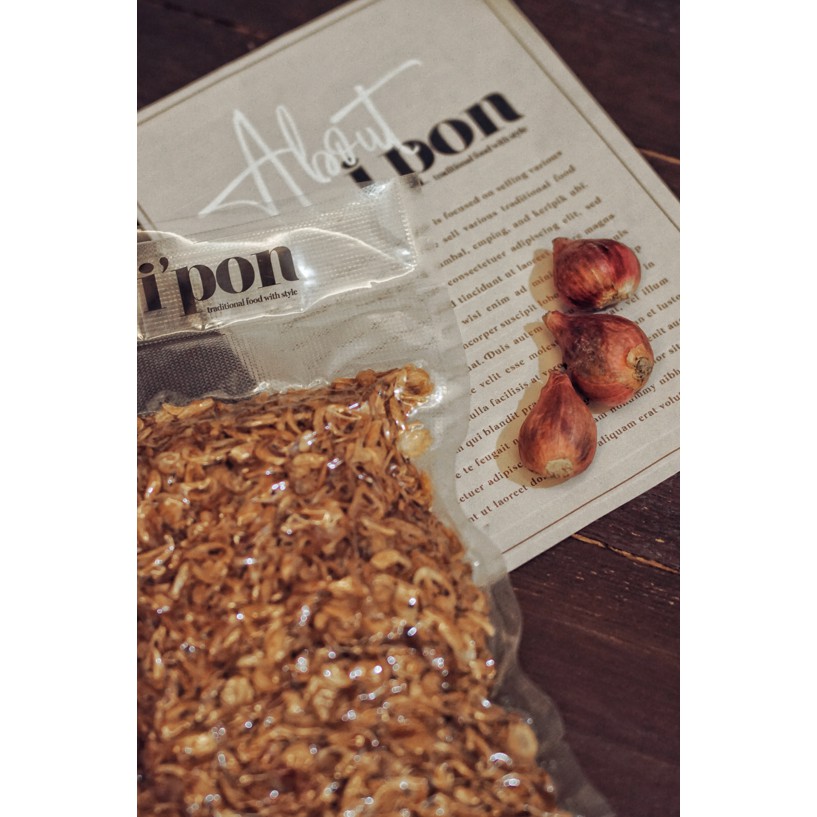 

Bawang Goreng Ipon Vacuum Pack (Nett 150Gr)