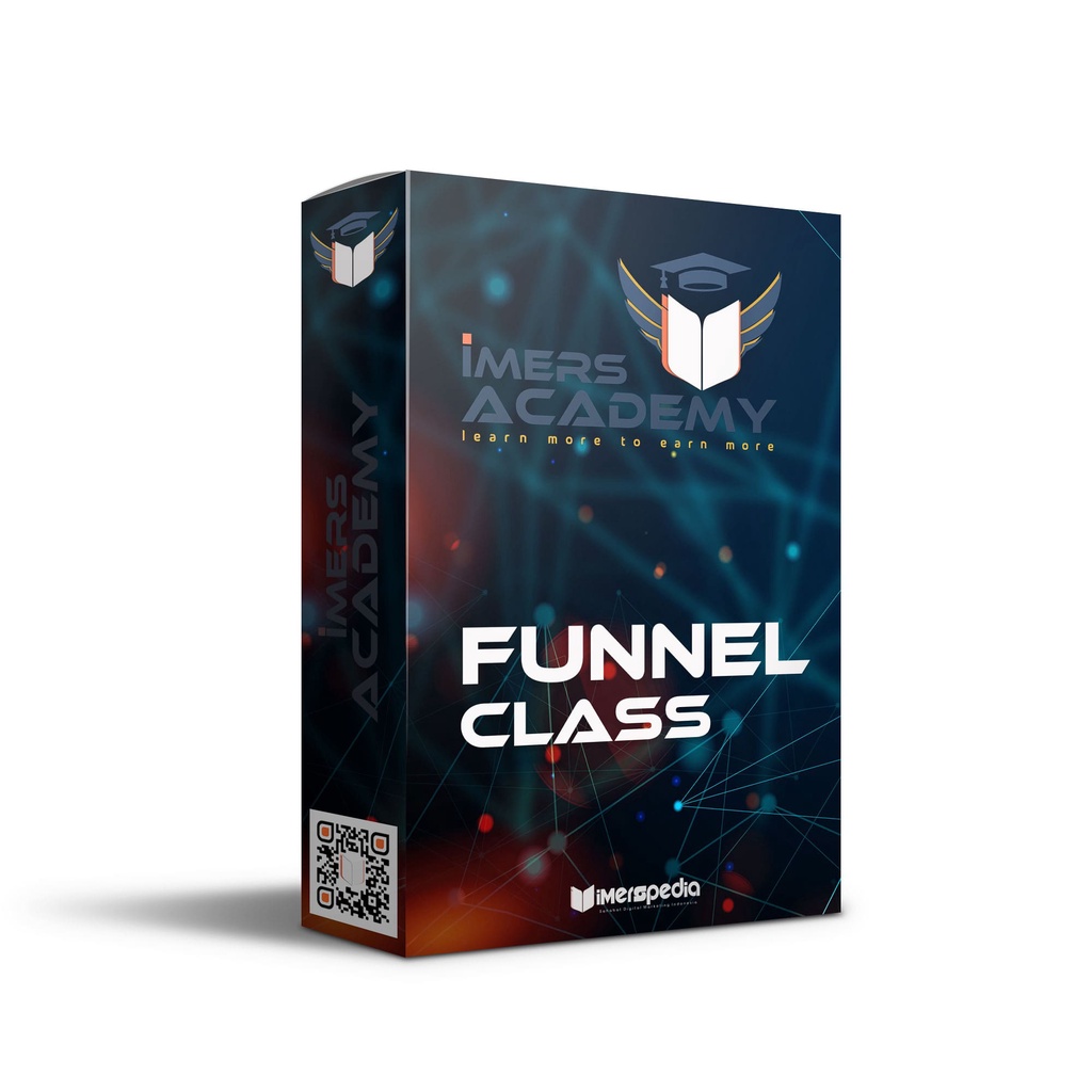 Funnel Class - Imers Academy | Rahasia Terbesar Menjadi Kaya di Bisnis Online | Membuat Halaman menjadi Pasive Income