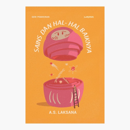 Sains Dan Hal-Hal Baiknya