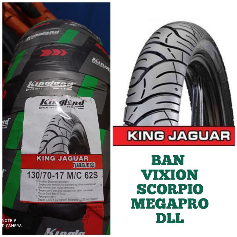 ban motor kingland tubeles 130/70-17 king jaguar ban bebek ban ring 17 ban tubles ban vixion scorpio