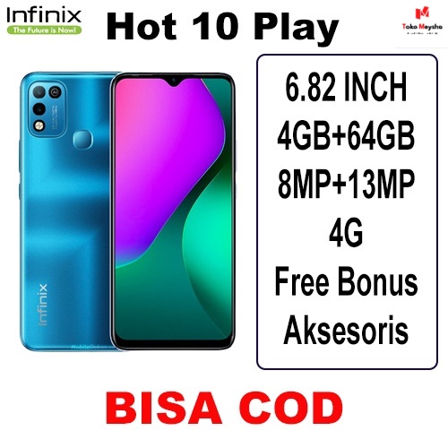 COD Infinix Hot 10 Play [2GB+32GB] [3GB+32GB] [4GB+64GB] Garansi Resmi 1 Tahun