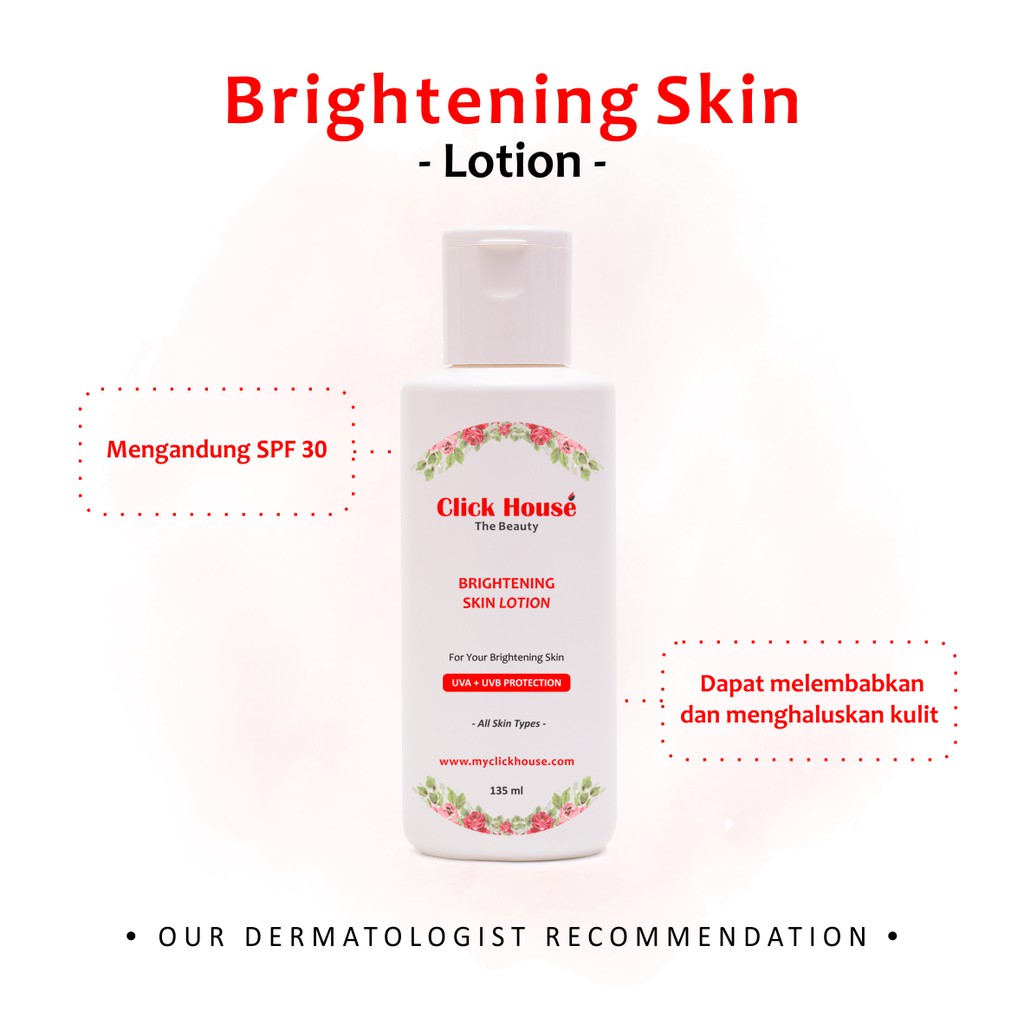 Click House Brightening Skin Lotion - SPF30