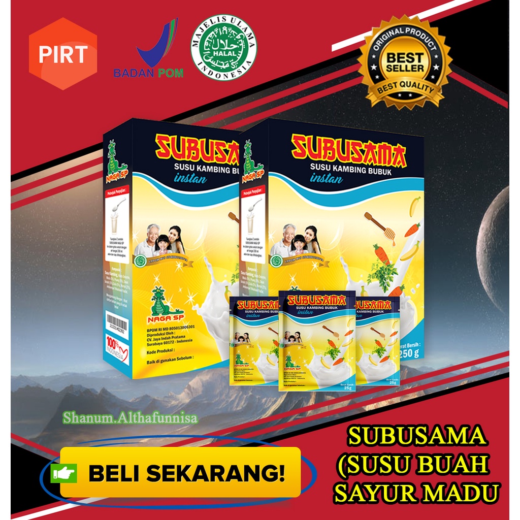 

SUSU INSTAN KAMBING ETAWA NAGA SP 250G SUBUSAMA (SUSU BUAH SAYUR MADU) COCOK UNTUK ANAK ANAK DAN PENDERITA DIABETES