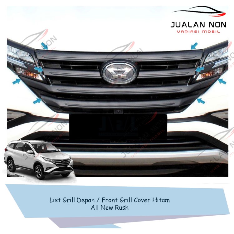 List Grill Depan Front Grill Hitam Mobil All New Rush