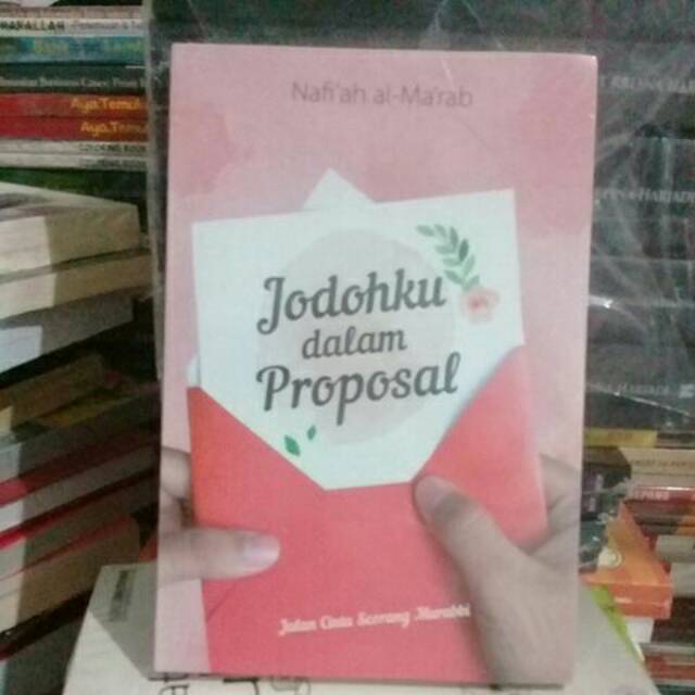 Jodohku Dalam Proposal