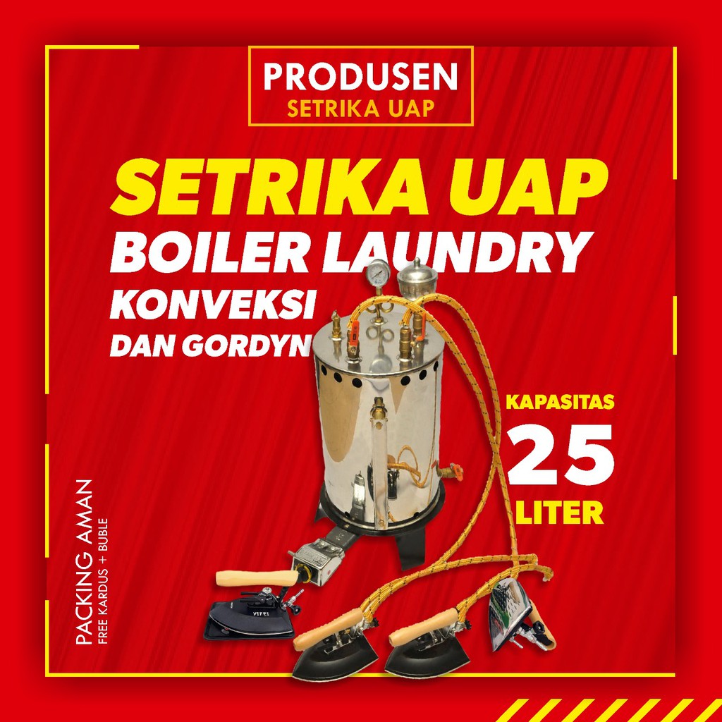 SETRIKA UAP GAS LAUNDRY BOILER 25 LITER 2 KEPALA