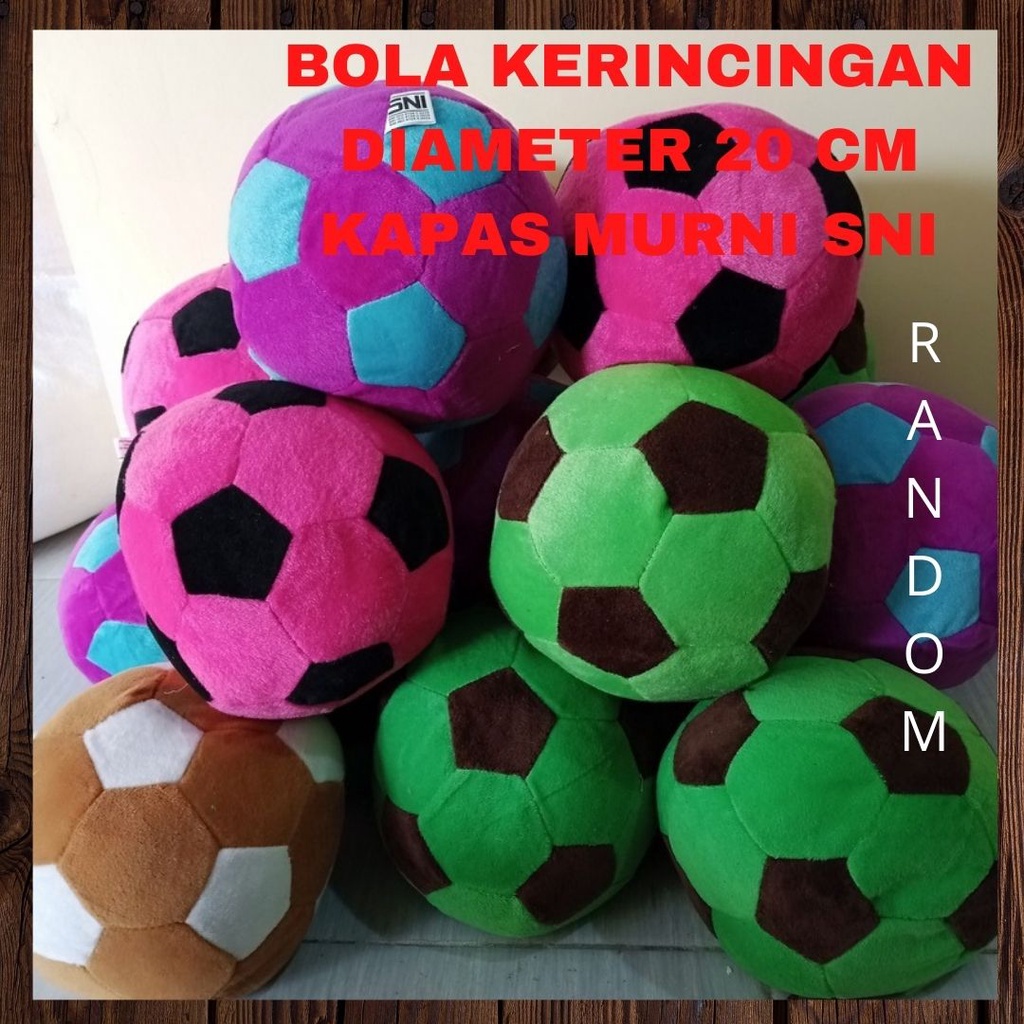 Mainan Anak Boneka Bola Isi Kerincingan Isi Dacron Murni Standar SNI