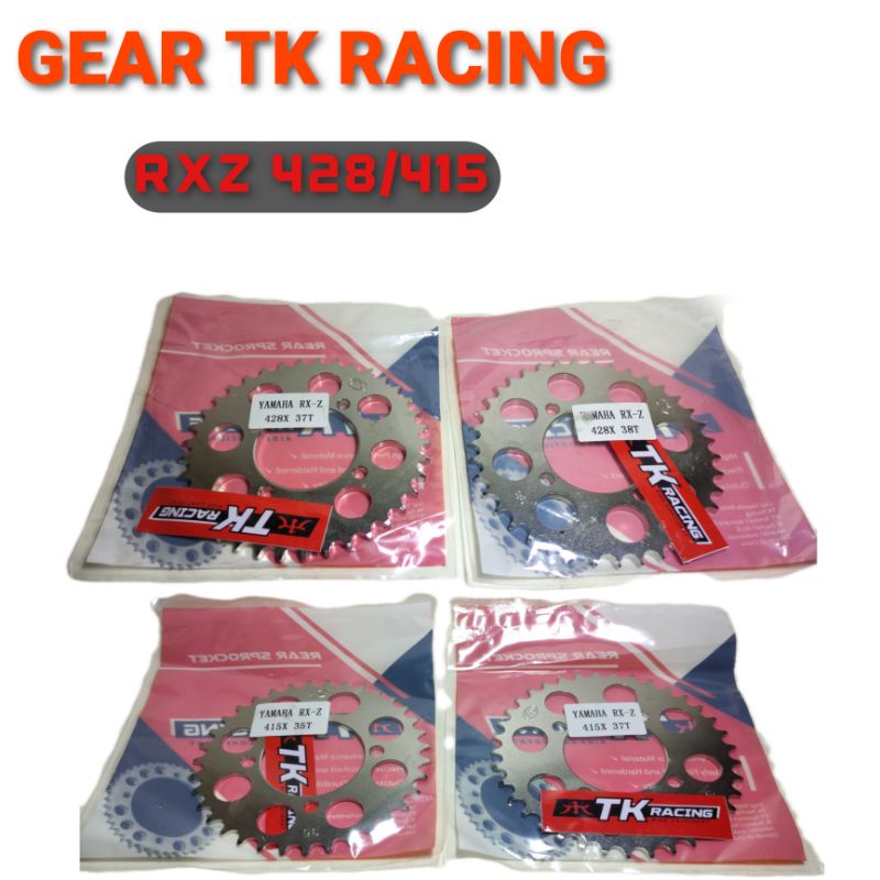 GEAR TK RACING Belakang 428/415 : RXZ, VEGA R, RX KING, JUPITER Z, JUPITER MX ,FIZR