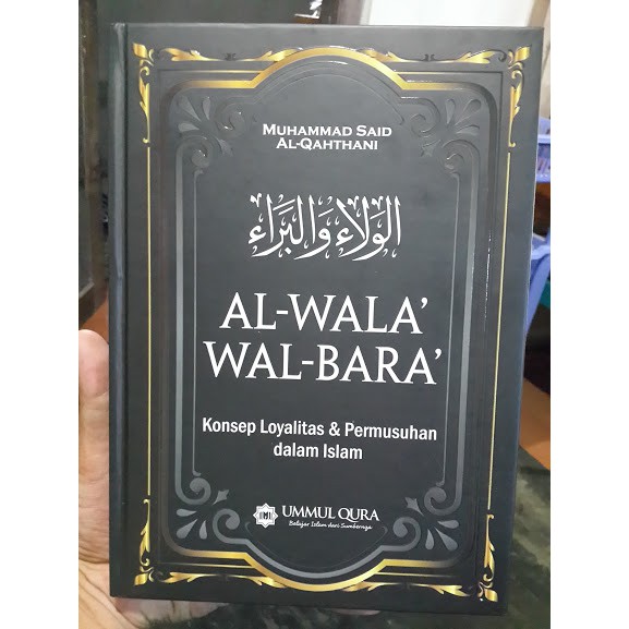 Buku Al-Wala Wal Bara Loyalitas Permusuhan Dalam Islam