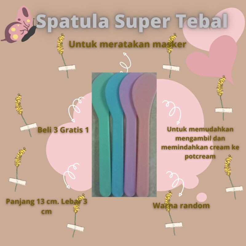 

SPATULA SUPER TEBAL