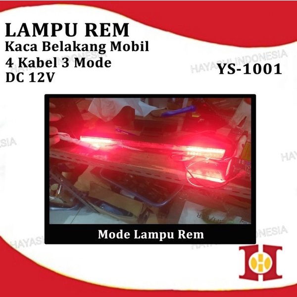 Lampu Rem Strobo Kedip Brake Stop Light Tempel Kaca Belakang Mobil