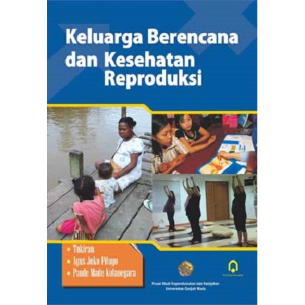 Buku Kespro - Buku KB ORI - Buku Keluarga Berencana dan Kesehatan Reproduksi Tukiran Pustaka Pelajar