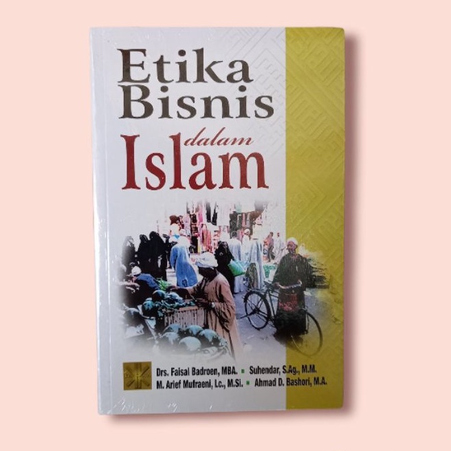 BUKU ETIKA BISNIS DALAM ISLAM