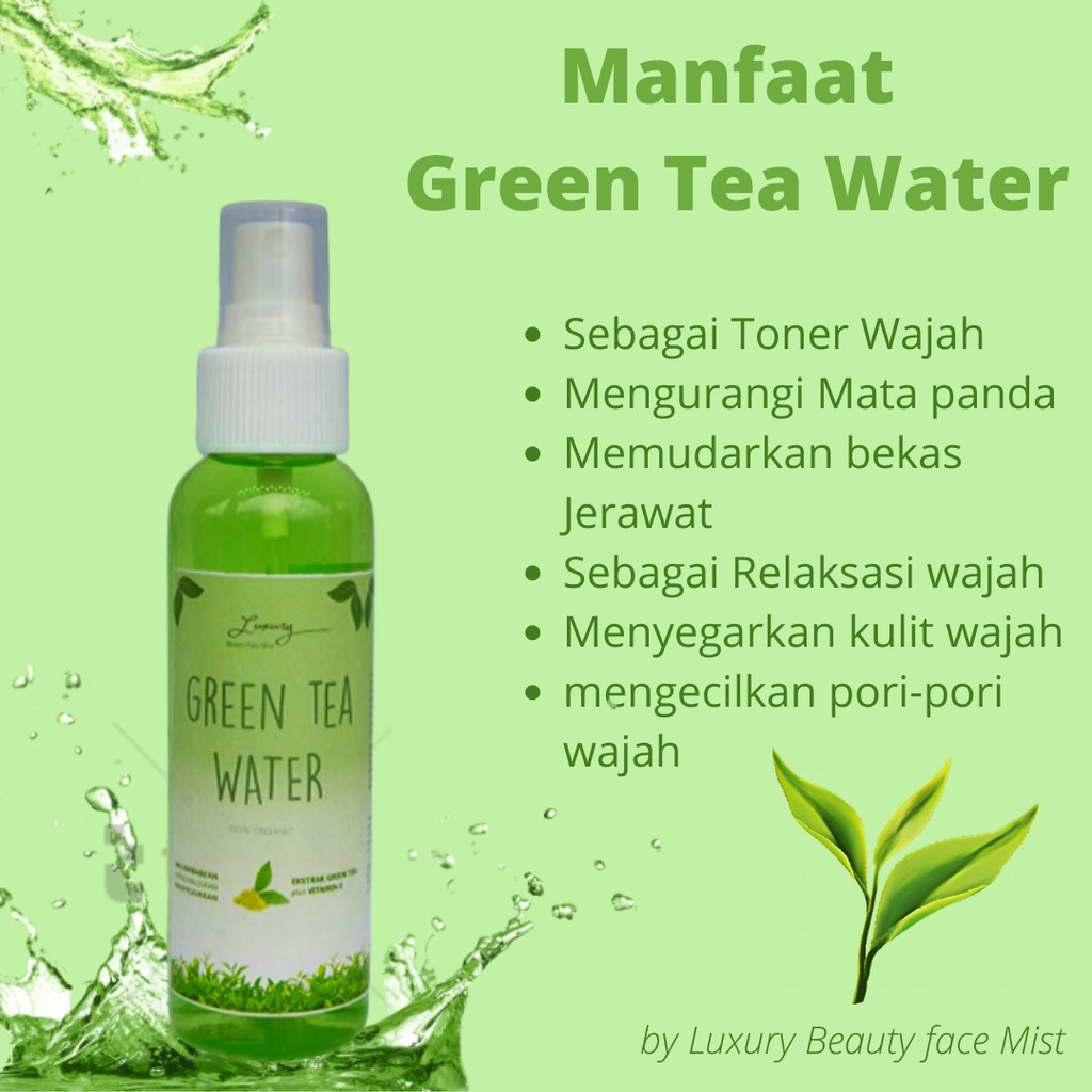 Promo Green Tea Water Air Teh Hijau Untuk Wajah Setting Spray Face Mist 100 Indonesia