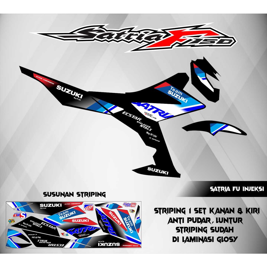 STRIPING STICKER VARIASI SATRIA FU INJEKSI TEAM SUZUKI RACING