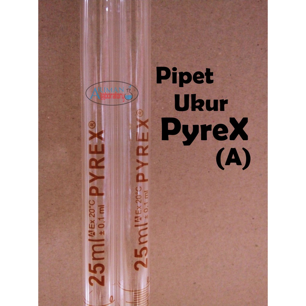 Pipet Ukur 25 ml Pyrex   A