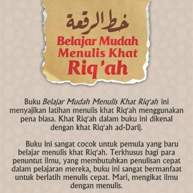 Khot Riq'ah Atau  Mudah Menulis Khat Riq'ah Atau Khot Riqah