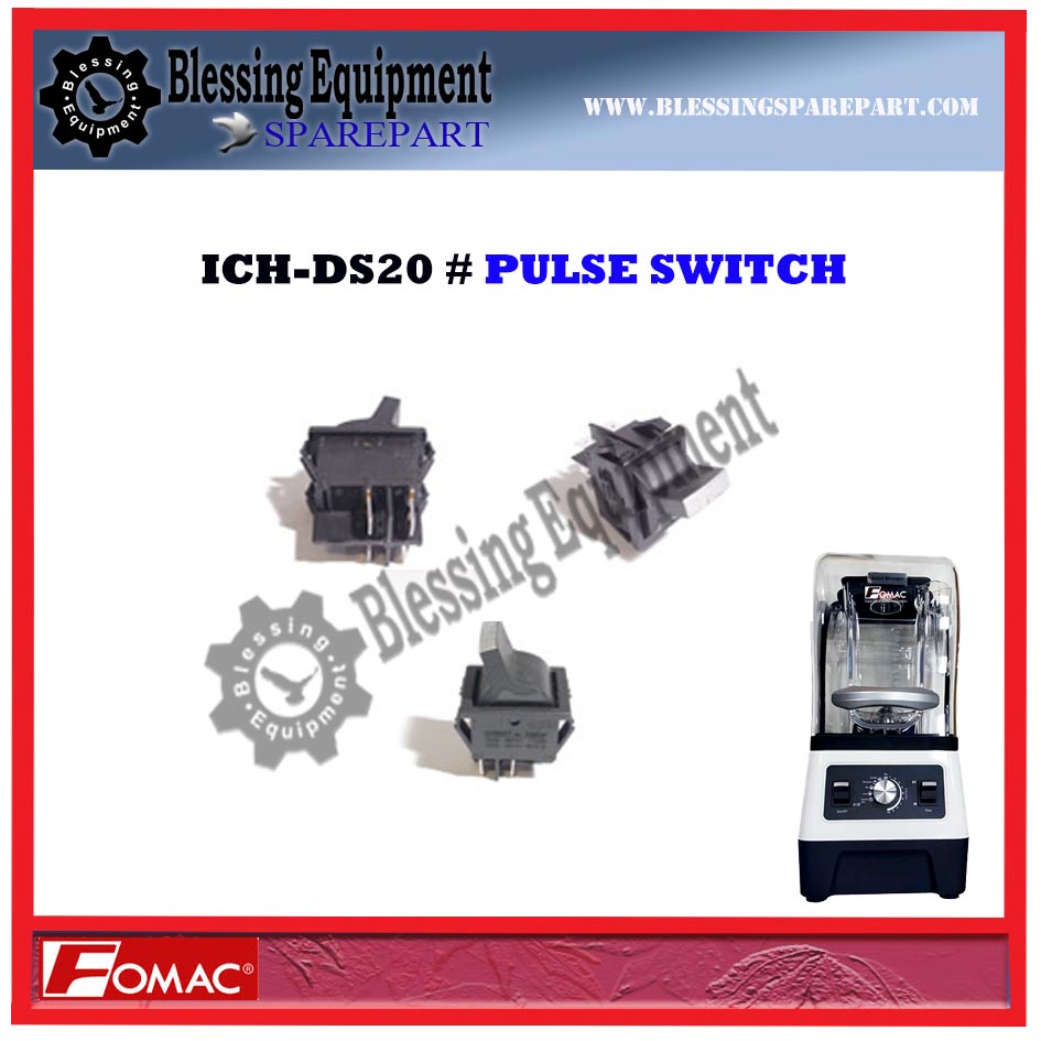 ICH-DS20 Sparepart Pulse Switch ICH DS20 Ice Blender Fomac
