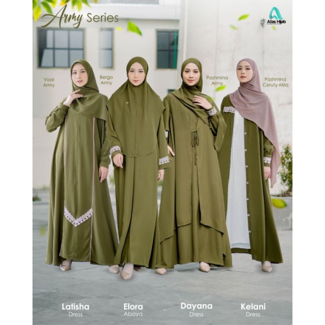 OPEN PO SD 25 FEB ‼️ Army Series by Afas Hijab - Elora Abaya, Dayana Dress, Kelani Dress & Latisha D