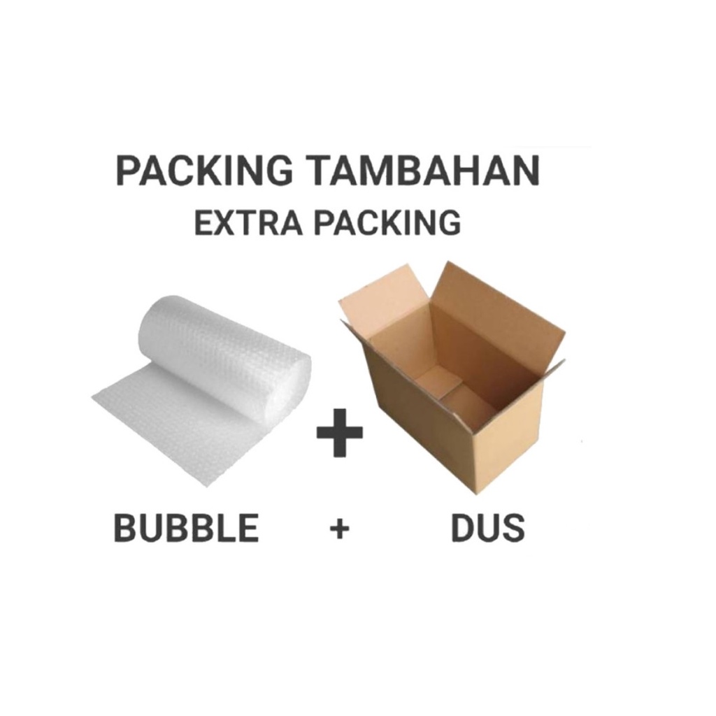 

EXTRA PACKING BUBBLE WRAP DAN BOX