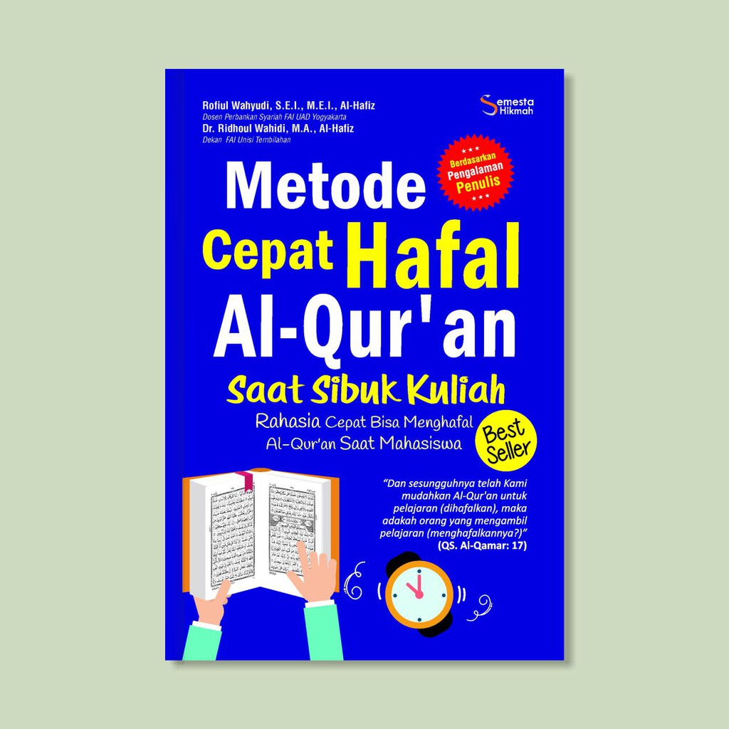 Buku Agama Islam - Metode Cepat Hafal Al-Qur'an Saat Sibuk Kuliah - Buku Islami Buku Motivasi