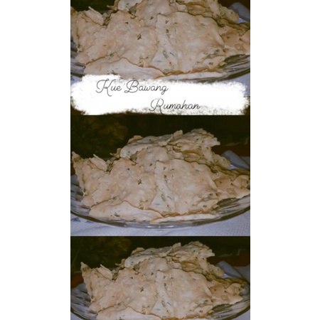 

Kue Bawang Rumahan.45.000/gram