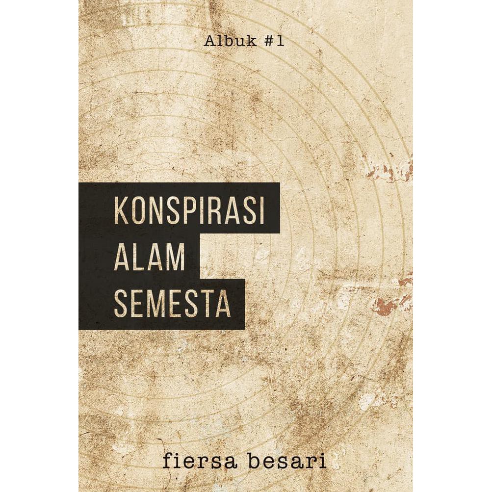 Konspirasi Alam Semesta Fiersa Besari Fiersabesari
